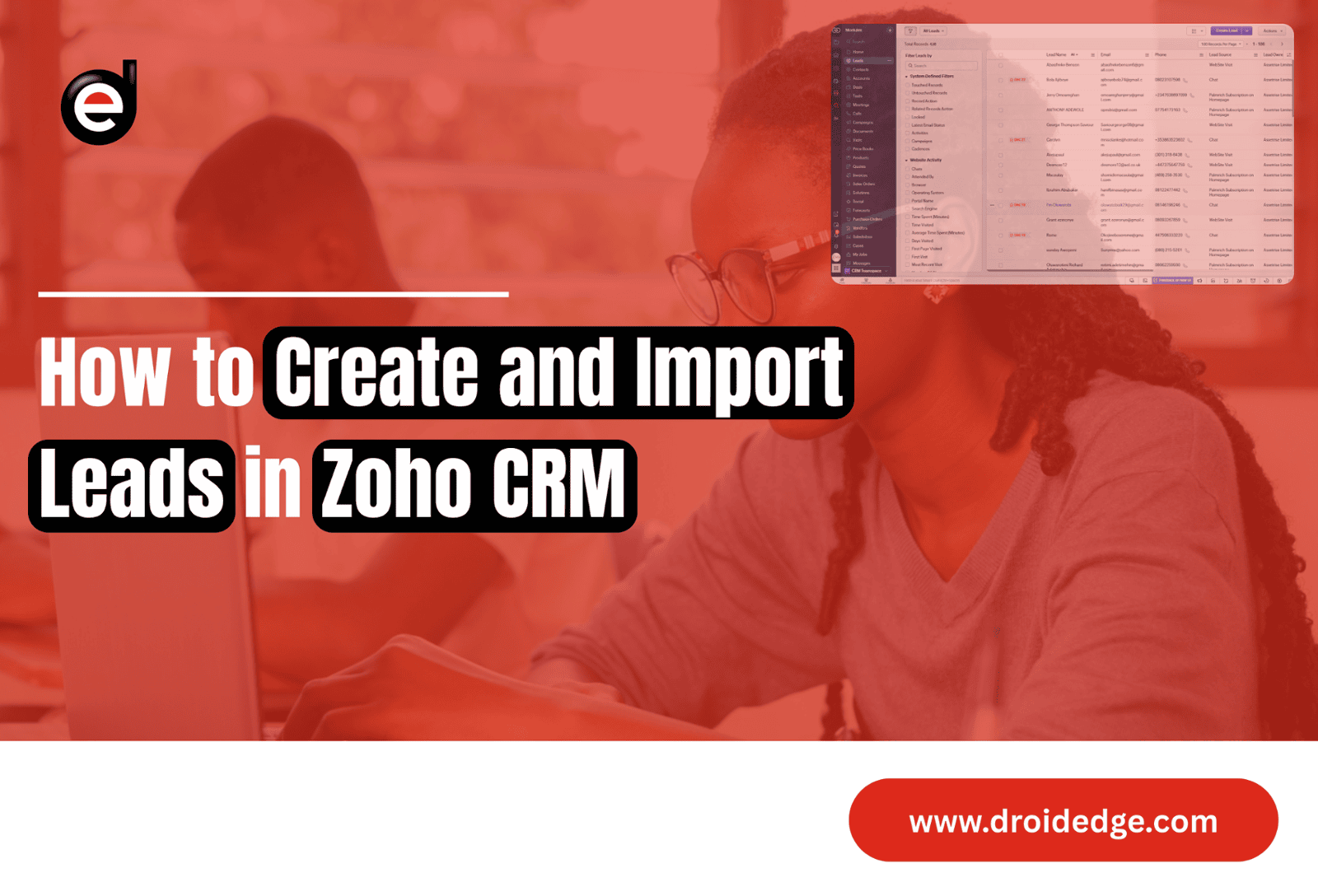 How to Create and Import Leads in Zoho CRM
